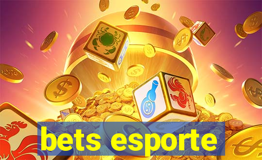 bets esporte